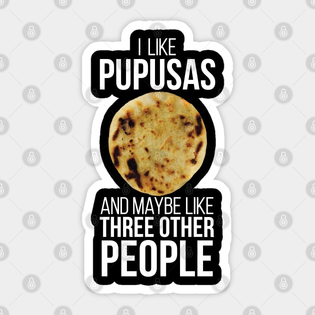 Pupusas El Salvador Gift Salvadorian Food Salvi Salvatrucha Latina Loroco Queso Sticker by Shirtsurf